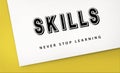 Skills Practice Learning Study Learn Concept