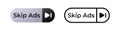 Skip ads icons showing horizontal button with arrow play symbol in two different styles