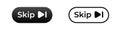 Skip button icons with play symbol for fast forward on digital audio and video platforms