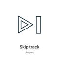 Skip track outline vector icon. Thin line black skip track icon, flat vector simple element illustration from editable arrows
