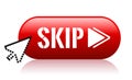 Skip vector web button Royalty Free Stock Photo