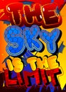 The Sky Is the Limit - Comic book style text. Royalty Free Stock Photo