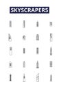 Skyscrapers line vector icons and signs. Towers, Buildings, High-rises, Structures, Edifices, Obelisks, Spires, Pillars