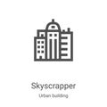 Skyscrapper icon vector from urban building collection. Thin line Skyscrapper outline icon vector illustration. Linear symbol for