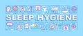 Sleep hygiene word concepts banner