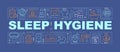 Sleep hygiene word concepts banner