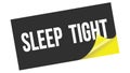 SLEEP TIGHT text on black yellow sticker stamp