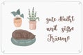 Sleeping cat on a pillow close to house plants. German hand lettering.
