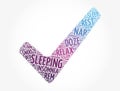 Sleeping check mark word cloud collage, concept background Royalty Free Stock Photo