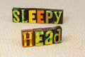 Sleepy head wake up good morning tired asleep Royalty Free Stock Photo