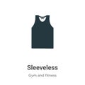 Sleeveless Vector Icon On White Background. Flat Vector Sleeveless Icon Symbol Sign From Modern Gym And Fitness Collection For