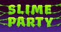 Slime banner, vector illustration with slimy text.