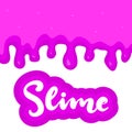 Slime colourful glossy dripping stains vector illustration