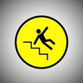 Slippery stairs sign. Falling man on stairs vector