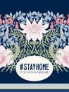Slogan, hashtag stay home Stop COVID-19-pandemic sign