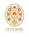 Slogan, hashtag stay home Stop COVID-19-pandemic sign .