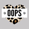 slogan oops phrase graphic vector leopard Print Fashion lettering