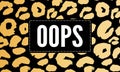 slogan oops phrase graphic vector leopard Print Fashion lettering