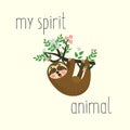 Sloth hanging on tree branch and yawn. Cute cartoon character. Wild jungle animal collection. My spirit animal. Vector Royalty Free Stock Photo