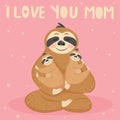 Happy Mother`s Day cards. Mother sloth sitting with baby twins.