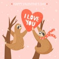 Valentine`s day card with sloths in love. Happy couple of animal with valentines.