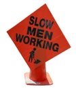 SLOW MEN WORKING construction sign Royalty Free Stock Photo
