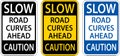 Slow Road Curves Ahead Caution Sign Royalty Free Stock Photo