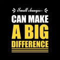 Small change can make a big difference T-shirt design1 Royalty Free Stock Photo