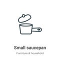 Small saucepan outline vector icon. Thin line black small saucepan icon, flat vector simple element illustration from editable
