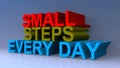 Small steps every day on blue Royalty Free Stock Photo