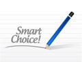 Smart choice message illustration design Royalty Free Stock Photo