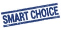SMART CHOICE text on blue rectangle stamp sign