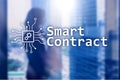 Smart contract, blockchain technology in business, finance hi-tech concept. Skyscrapers background Royalty Free Stock Photo