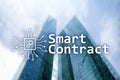 Smart contract, blockchain technology in business, finance hi-tech concept. Skyscrapers background Royalty Free Stock Photo