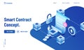 Smart Contract Infographic concept. Contractor develop payment deal with smart concept of pay chain for website or landing page