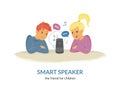 Smart speaker is the friend for children.