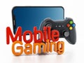 Smartphone, controller and mobile gaming text isolated on white background. 3D illustration Royalty Free Stock Photo