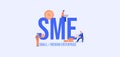 SME Small medium enterprise. Business investment management strategy payment.