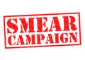 SMEAR CAMPAIGN