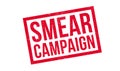 Smear Campaign rubber stamp