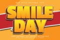 Smile Day editable text effect emboss comic style Royalty Free Stock Photo