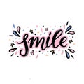 Smile Hand lettering word with handdrawn design elements