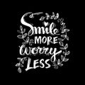 Smile more worry less. Royalty Free Stock Photo