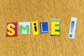 Smile remember be happy cheerful smiling lifestyle emotion