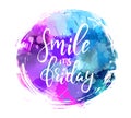 Smile it`s friday calligraphy on round background