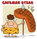 Smiling Brunette Cave Woman Cartoon Mascot Character Holding A Spear With Big Grilled Steak.