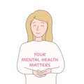 Smiling girl is holding a motivation phrase Your mental health matters