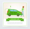 Ecological lifestyle concept with man showing electric car
