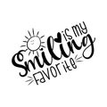 Smiling is my favorite- handwritten positive saying text,with cute sun.