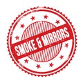 SMOKE & MIRRORS text written on red grungy round stamp